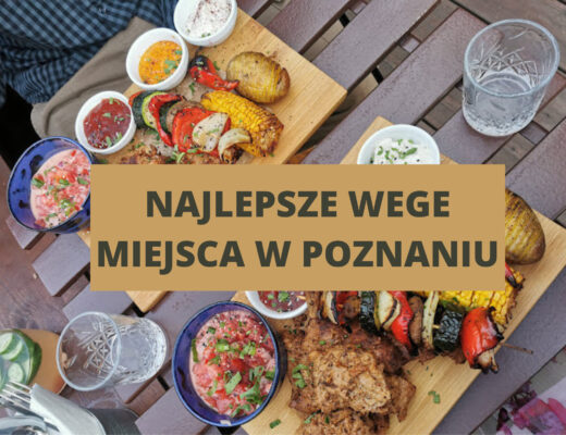 Wege miejsca w Poznaniu